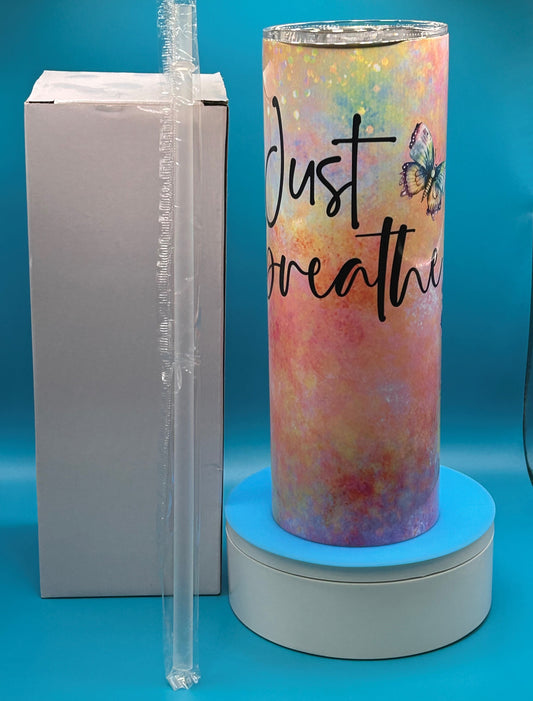 Custom Insulted Skinny Tumbler, Sublimation Tumbler, 20oz water cup, religion gift, Custom name Just breath Tumbler Stainless Tumbler Birthday Anniversary Holiday Gift